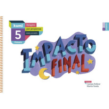 Impacto final 5.º Primaria - Edelvives