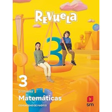 Matemáticas. 3 Primaria. Revuela. Comunidad de Madrid - SM