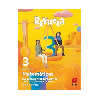 Matemáticas. 3 Primaria. Revuela. Región de Murcia - SM