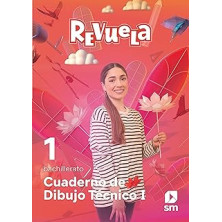 Dibujo Técnico. 1 Bachillerato. Cuaderno. Revuela- SM