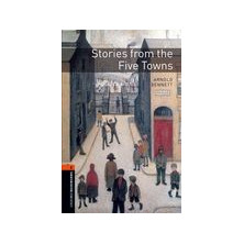 Stories from the five towns - Ed. Oxford
