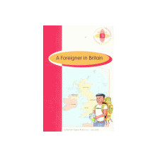 A Foreigner in Britain - Ed. Burlington