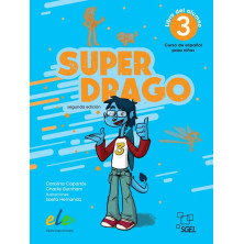 Superdrago (Nueva Edición) 3 : Libro del alumno - Ed. Sgel