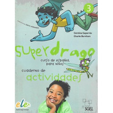 Superdrago (Nueva edición) 3 : Cuaderno de actividades - Ed. Sgel