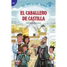 El caballero de Castilla - Los turistas del tiempo - Ed - Sgel