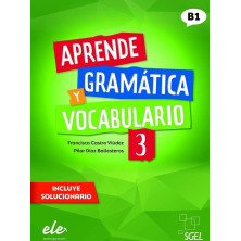 Aprende gramática y vocabulario 3 - Ed. Sgel