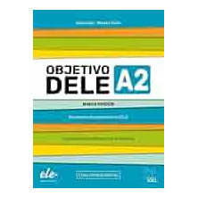 Objetivo DELE A2 Nueva edición + licencia digita - Ed. Sgel
