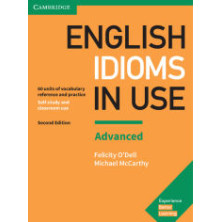 English Idioms in Use - Book with answers Advanced - Cambridge