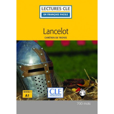 Lancelot - Ed. Cle International