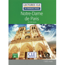 Notre-Dame de Paris - Ed. Cle International