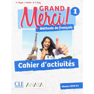 GRAND MERCI! 1. CAHIER D'ACTIVITÉS - Ed Anaya