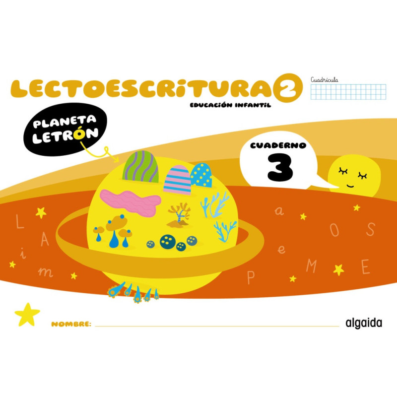 Planeta Letrón. Lectoescritura. Nivel 2. Cuaderno 3. Cuadrícula - Ed Algaida
