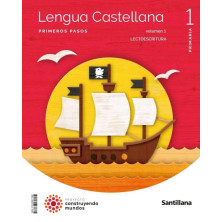 LENGUA 1º EDUCACION PRIMARIA PASO A PASO PAUTA CONSTRUYENDO MUNDOS  - Ed Santillana