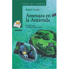 Amenaza en la Antártida - Ed Anaya