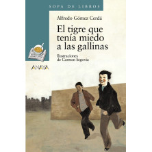 El tigre que tenía miedo a las gallinas - Ed Anaya