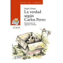 La verdad según Carlos Perro - Ed Anaya