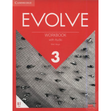 Evolve 3 - Workbook + Audio - Ed. Cambridge