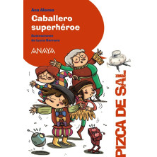 Caballero superhéroe - Ed. Anaya
