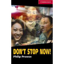 Don't Stop Now! - Cambridge