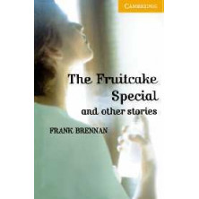 The Fruitcake Special and other Stories - Cambridge