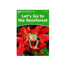Let's Go to the Rainforest - Ed. Oxford