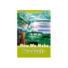 How We Make Products - Ed. Oxford