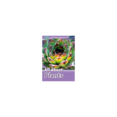 All About Plants - Ed. Oxford