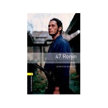 47 Ronin: A Samurai Story from Japan - Ed. Oxford