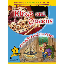 Kings and Queens / King Alfred and the Cakes - Ed. Macmillan
