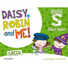 Daisy, Robin and me! GREEN Starter - Class Book + Songs CD - Ed. Oxford