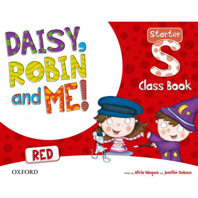 Daisy, Robin and me! RED Starter - Class Book + Songs CD - Ed. Oxford