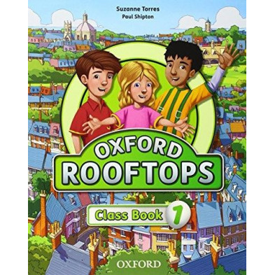 Oxford Rooftops 1 - Class Book - Ed. Oxford