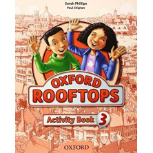 Oxford Rooftops 3 - Activity Book - Ed. Oxford