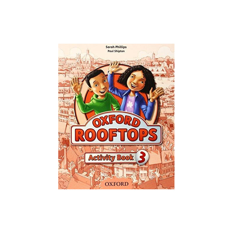 Oxford Rooftops 3 - Activity Book - Ed. Oxford