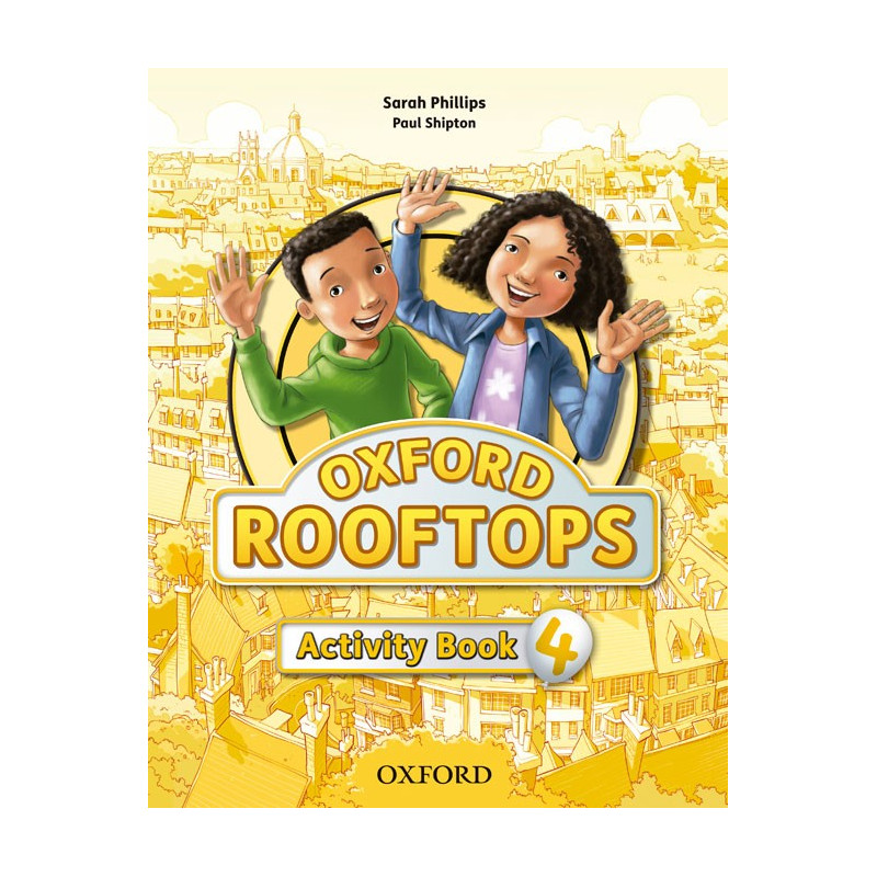 Oxford Rooftops 4 - Activity Book - Ed. Oxford