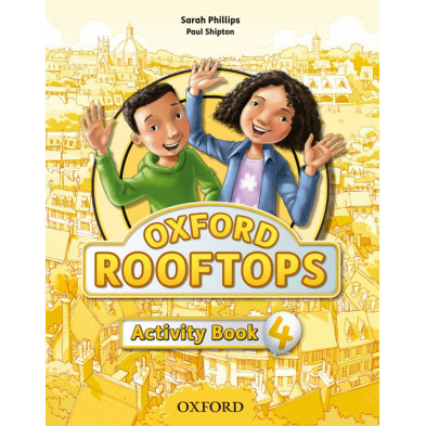 Oxford Rooftops 4 - Activity Book - Ed. Oxford
