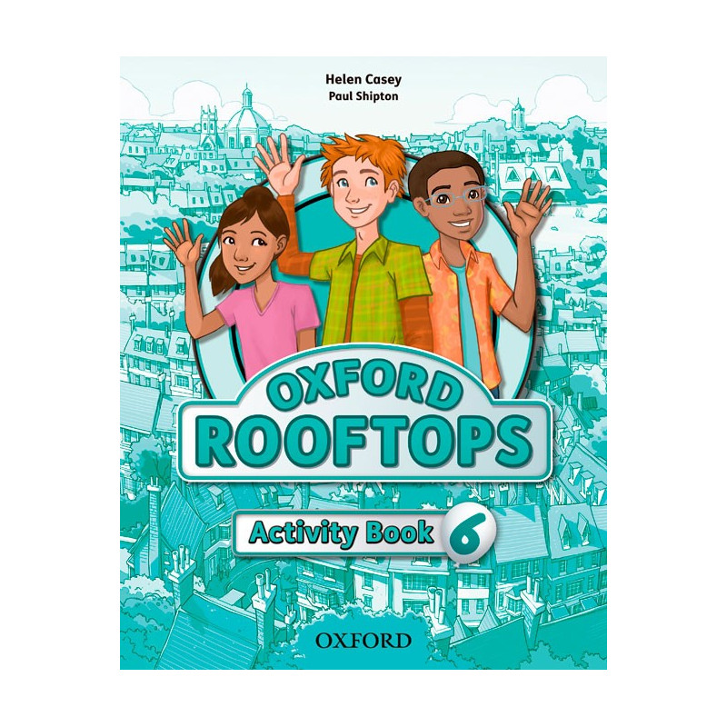 Oxford Rooftops 6 - Activity Book - Ed. Oxford