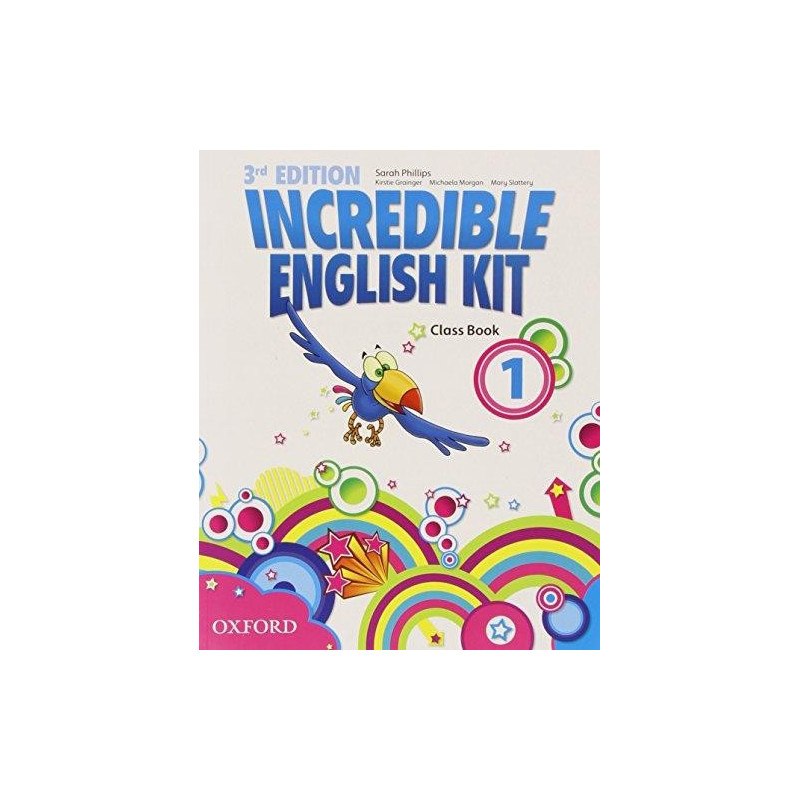 Incredible English Kit 1 - Class Book - Ed. Oxford