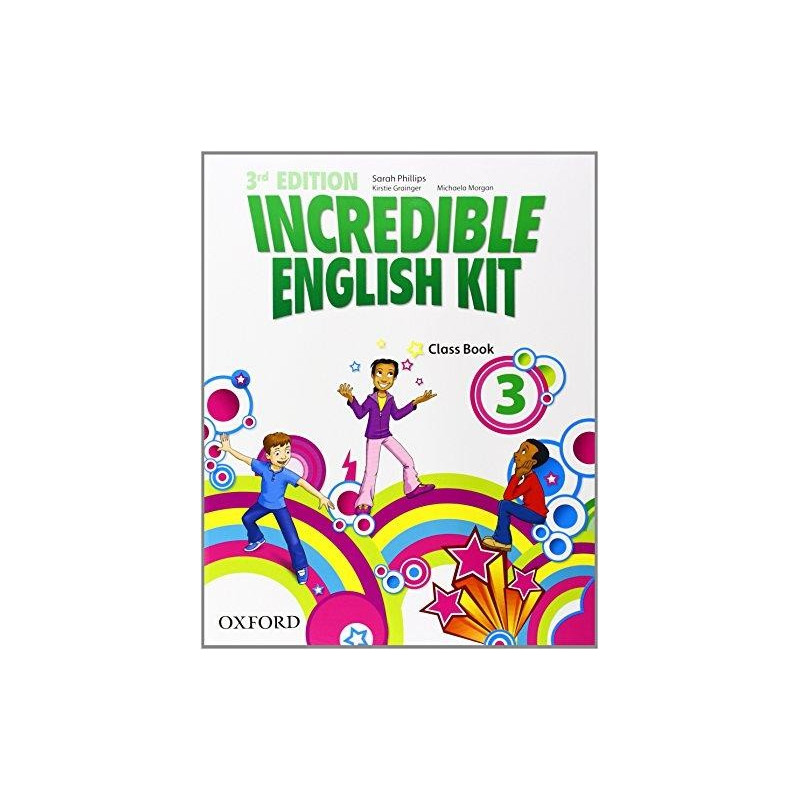 Incredible English Kit 3 - Class Book - Ed. Oxford
