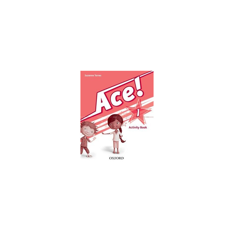 Ace! 1 - Activity Book - Ed. Oxford