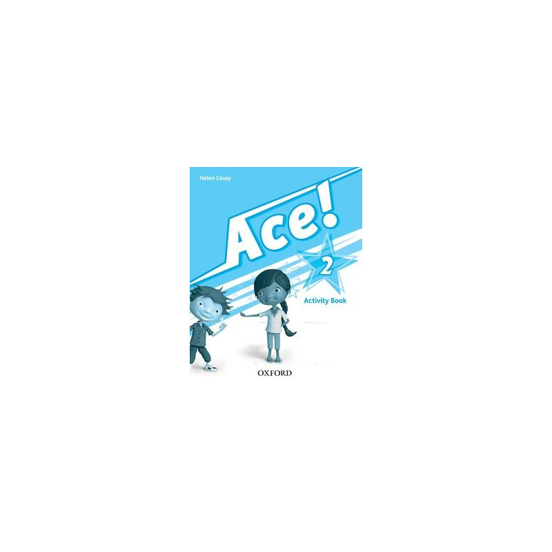 Ace! 2 - Activity Book - Ed. Oxford