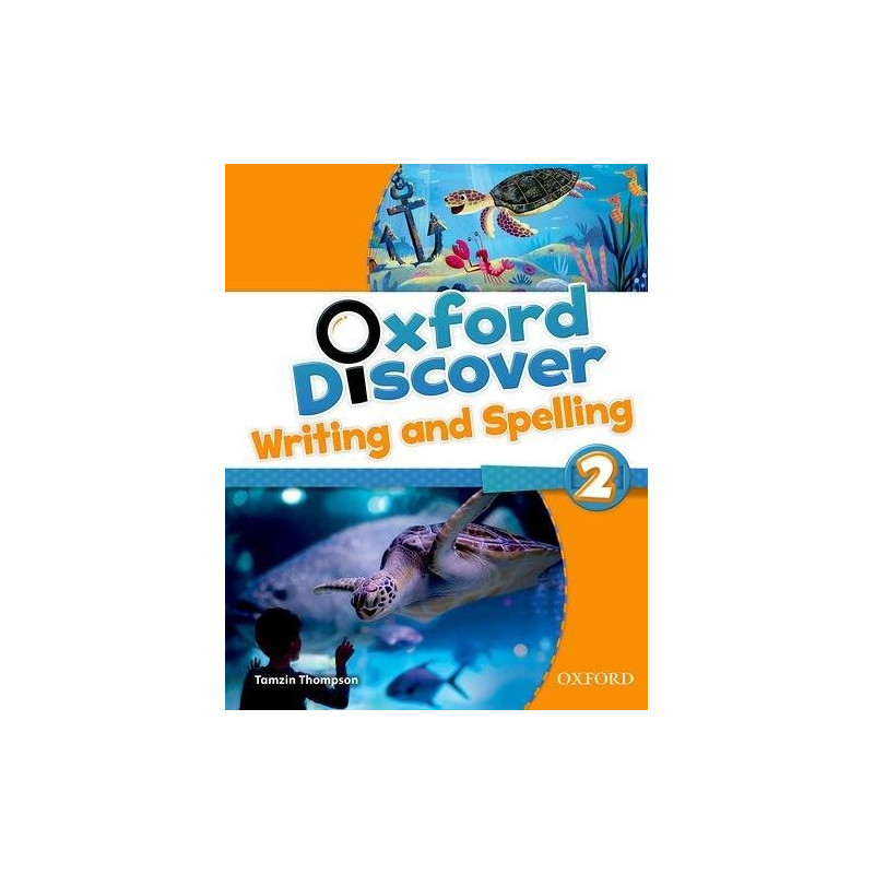 Oxford Discover 2 - Write and Spelling - Ed. Oxford
