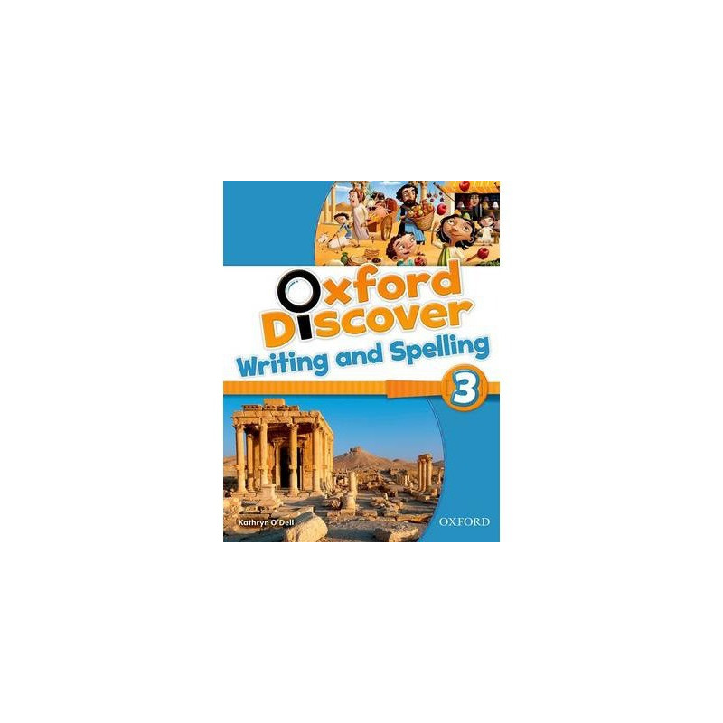 Oxford Discover 3 - Write and Spelling - Ed. Oxford