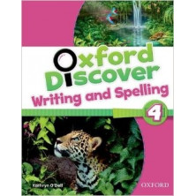 Oxford Discover 4 - Write and Spelling - Ed. Oxford