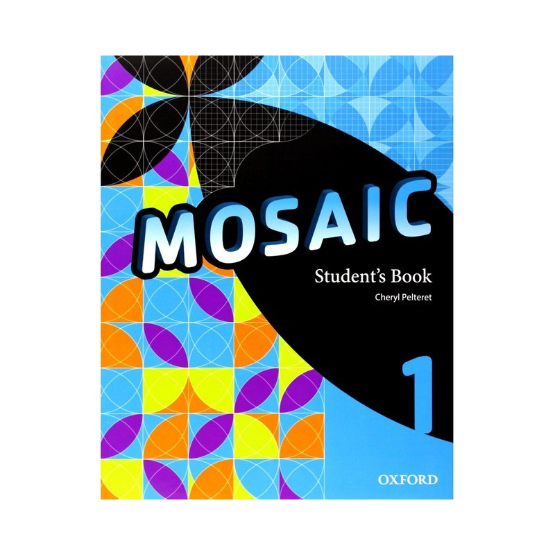 Mosaic 1 - Student's Book - Ed. Oxford