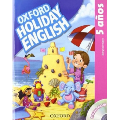 Oxford Holiday English 5 Años - Ed. Oxford