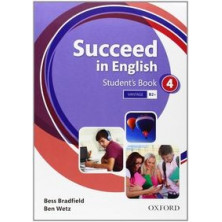 Succeed in English 4 - Student's Book - Ed. Oxford