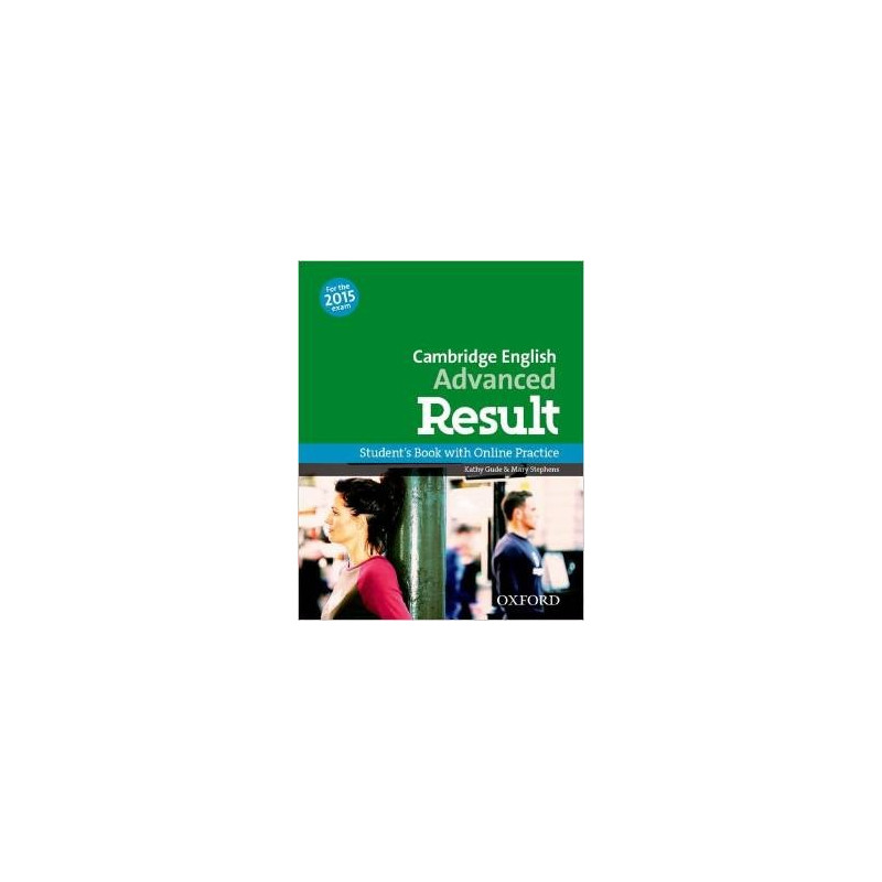 Cambridge English ADVANCED Result  - Student's Book + Online skills practice - Ed. Oxford