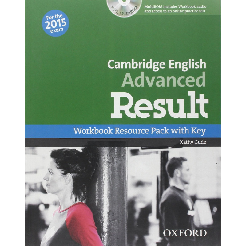 Cambridge English ADVANCED Result  - Workbook with key + CD - Ed. Oxford