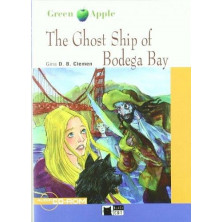 The Ghost Ship of Bodega Bay - Ed. Vicens Vives